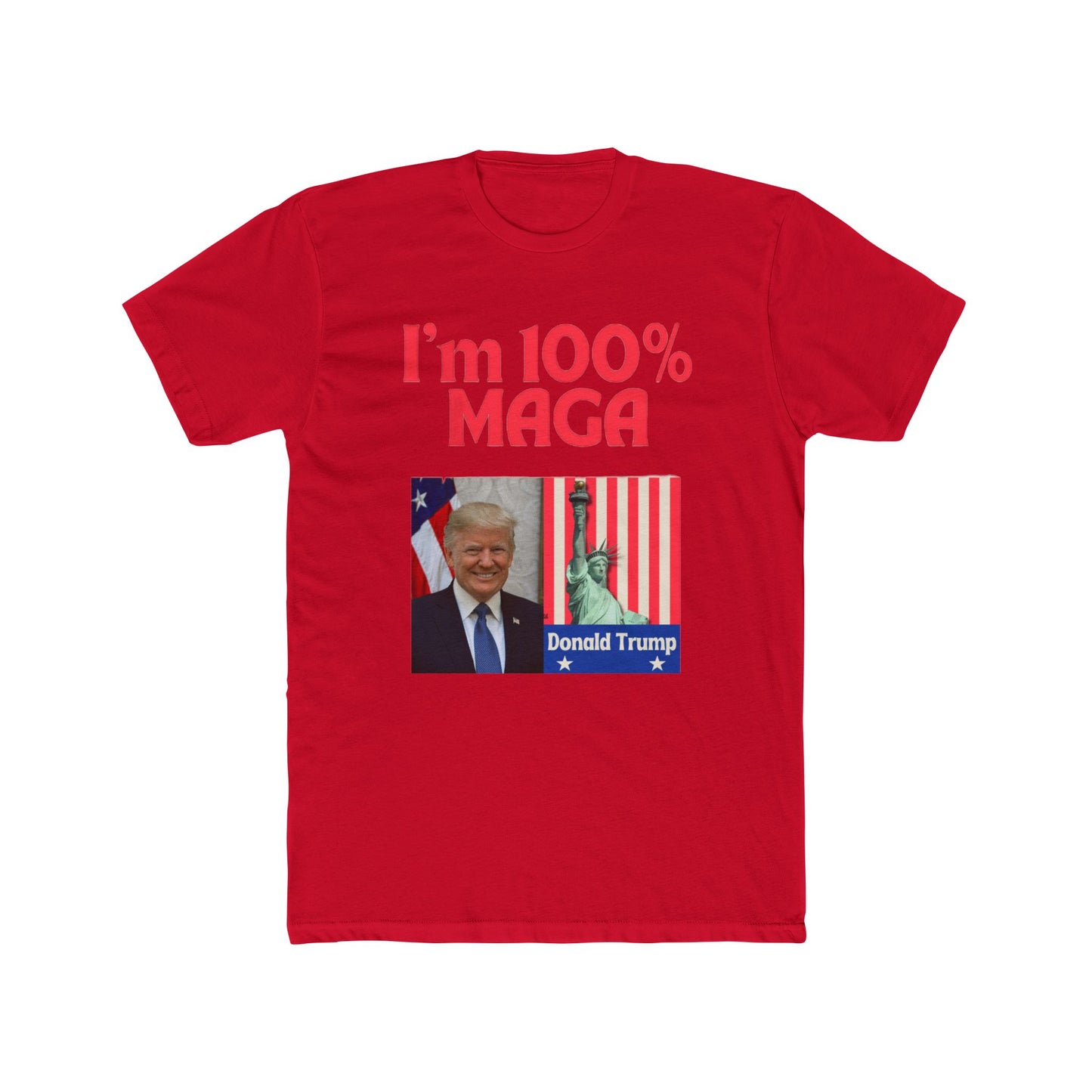 T-Shirt Donald Trump 100% MAGA Unisex Cotton Crew Tee